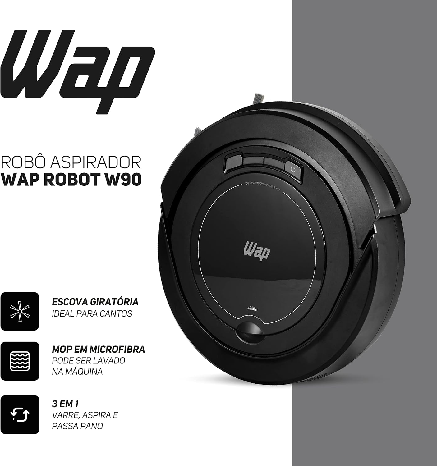 WAP Robô Aspirador Robot W90 3 em 1, 250ml, Bivolt, Sistema Antiqueda